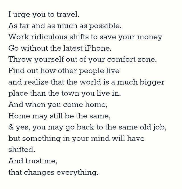 I urge you to travel